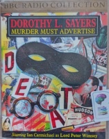 Murder Must Advertise written by Dorothy L Sayers performed by Ian Carmichael and BBC Radio Team on Cassette (Abridged)